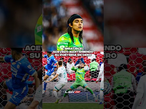 ¡ACEVEDO ES UN MURO! 🧤🔥