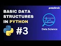 Basic Data Structures In Python Part Prwatech