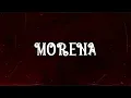La Arrolladora Banda El Limón De René Camacho - Morena (LETRA)