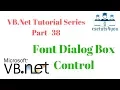 VB Net Tutorial Series Part-38 FontDialog Control