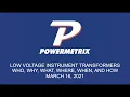 Lagu Low Voltage Instrument Transformers   Who, Why, What, Where, When, and How