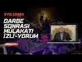 Lagu Fethullah Gülen'in 15 Temmuz Sonrası İlk Açıklamaları | İzli-Yorum