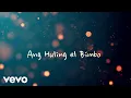 Download Lagu Eraserheads - Ang Huling El Bimbo [Lyric Video]
