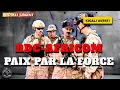 Lagu RDC-M23 : AFRICOM à Kinshasa | La paix par la force — FARDC renforcées, Kigali averti