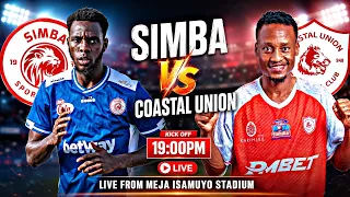 🔴LIVE: Simba Vs Coastal Union 1-0 Ligi Kuu NBC 2026/2027