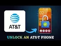 How to Unlock an AT T Phone to Any Carrier Step-by-Step Guide