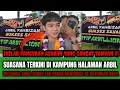 Lagu JANGAN DI SKIP‼️SUASANA TERKINI DI RUMAH ARBIL ASAHAN, PANGERAN  YANG SANGAT TAMPAN !!