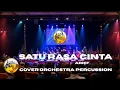 Arief – Satu Rasa Cinta (Orchestra Percussion Cover)