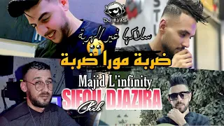 Cheb SIFOU DJAZIRA 2023 ضربة مورا ضربة Majid L Infinty By DJ ILyas Rai Trends TIKTOK  Cheb SIFOU DJAZIRA 2023 ضربة مورا ضربة Majid L Infinty By DJ ILyas Rai Trends TIKTOK