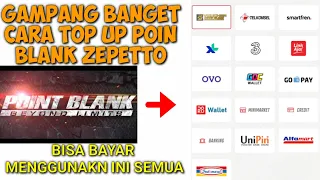 CARA BELI CASH POINT BLANK ZEPETTO DENGAN MUDAH - LEWAT UNIPIN!. 