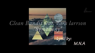 Download Clean Bandit   Symphony feat  Zara Larsson lyric video MP3