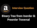 Construct Binary Tree from Inorder and Preorder Traversal - Leetcode 105