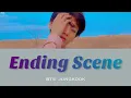 Lagu 日本語字幕/かなるび【 Ending Scene 】Jungkook(cover)