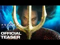 Aquaman and the Lost Kingdom Teaser 2023 Jason Momoa Temuera Morrison Nicole Kidman