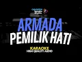 Download Lagu Armada - Pemilik Hati Karaoke Lirik