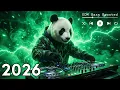 Lagu Best Music Mix 2026 🎧EDM Bass Boosted Music Mix 2026 🎧EDM Remixes of Popular Songs
