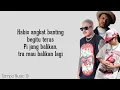 Wizz Baker - Jang Balikan ft. Toton Caribo & Jacson Zeran (Lirik Lagu) ~ Sampe kapan ko mo toki sa..
