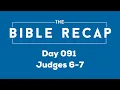 Day 091 Judges 6-7