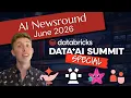All the AI Databricks Data AI Summit Announcements you need to know AI Newsround - June 2026