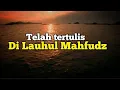 Download Lagu Lauhul Mahfudz STATUS WA ISLAMI MENYENTUH HATI | STORY WA ISLAMI 30 DETIK #storywa30detikterbaru