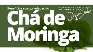 Moringa Tea - Benefits and Properties