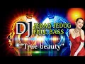 DJ jedag jedug full bass sound viral tiktok | True beauty #viralvideo #jedagjedug #music #dj