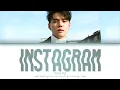 DEAN (딘) - instagram (Han|Rom|Eng) Color Coded Lyrics/한국어 가사
