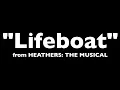 "Lifeboat" from Heathers: The Musical - Karaoke Track with Lyrics on Screen