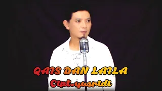 Download QAIS DAN LAILA jhony iskandar(Cover by Safar kdi) MP3