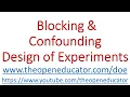 What is Blocking and Confounding in Design of Experiments DOE Explained With Examples