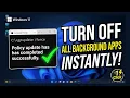 How to Turn Off All Background Apps in Windows 11 Instantly CMD Command