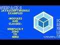 JavaScript Modules and classes with Examples Introduction JS Modules Webpack 5 Zero to Hero Hindi