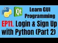 GUI Programming EP11 Login Sign Up with PyQt5 Part2