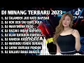 Download Lagu DJ MINANG TERBARU 2023 FULL ALBUM - DJ TALAMBEK JUO KATO BAPISAH X KOK DEN TAU DARI DULU FULL BASS
