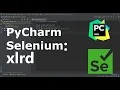 PyCharm Selenium Xlrd and data driven web automation