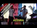 Download Lagu AZZURA - DAVID ASTAR FEAT. RONI ASTAR (LIVE)