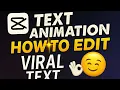 Viral Text Animations Tutorial Capcut Text animations capcut tutorial
