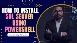 How to Install SQL Server 2022 Using PowerShell Complete Guide Step-by-Step