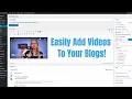 How To Easily Add Embed A To A WordPress Blog Post