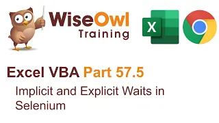 Excel VBA Introduction Part 57 5 - Implicit and Explicit Waits in Selenium