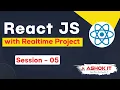 React JS with Realtime Project Session - 05 Ashok IT