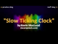 Kevin MacLeod: Slow Ticking Clock