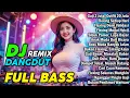 Download Lagu DJ DANGDUT REMIX JEDAG JEDUG TERBARU 2025 🎧 GAJI 2 JUTA, OUTFIT 20 JUTA 🎧 DJ REMIX FULL BASS