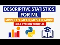Descriptive Statistics for Machine Learning Mean Median Mode IQR Python Tutorial