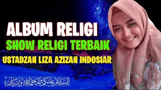 Download album show religi terbaik || ustadzah liza azizah karawang aksi indosiar MP3