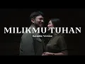 Download Lagu Bestindo Music | MilikMu Tuhan - Karaoke