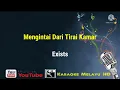 Download Lagu Mengintai dari tirai kamar - Exists  Karaoke tanpa vokal