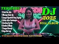 Download Lagu DJ REMIX FULL BASS TERBARU 2025 🎵 DANGDUT REMIX JEDAG JEDUG 🎵 PAS BUAT TEMAN KERJA