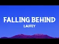 Download Lagu @laufey - Falling Behind (Lyrics)