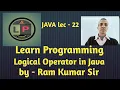 Java lecture - 22 Logical Operator LearnProgramming1971 Logical operator in Java